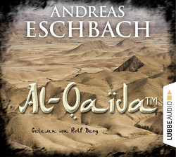 Al-Qaida (TM) von Berg,  Rolf, Eschbach,  Andreas