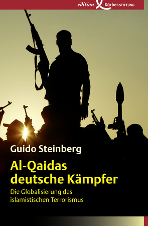 Al-Qaidas deutsche Kämpfer von Steinberg,  Guido