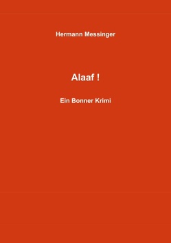 Alaaf! von Messinger,  Hermann