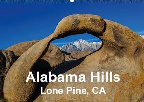 Alabama Hills, Lone Pine, CA (Wandkalender 2018 DIN A2 quer) von Lupo,  Giuseppe