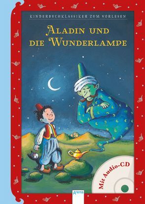 Aladin und die Wunderlampe von Kraushaar,  Sabine, Seidemann,  Maria