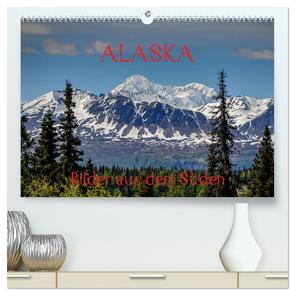 ALASKA – Bilder aus dem Süden (hochwertiger Premium Wandkalender 2024 DIN A2 quer), Kunstdruck in Hochglanz von Herrmann,  Reinhold