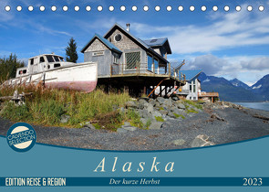 Alaska – der kurze Herbst (Tischkalender 2023 DIN A5 quer) von Flori0