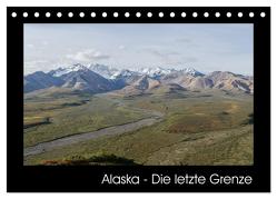 Alaska – Die letzte Grenze (Tischkalender 2024 DIN A5 quer), CALVENDO Monatskalender von Niehüser,  Timo