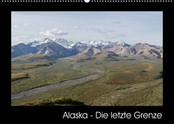 Alaska – Die letzte Grenze (Wandkalender 2023 DIN A2 quer) von Niehüser,  Timo