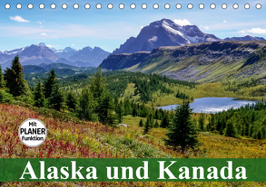 Alaska und Kanada (Tischkalender 2020 DIN A5 quer) von Stanzer,  Elisabeth