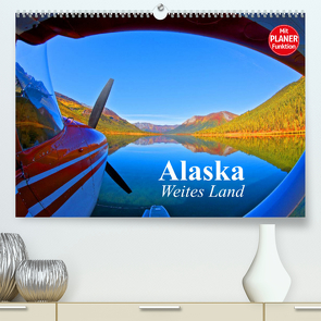 Alaska – Weites Land (Premium, hochwertiger DIN A2 Wandkalender 2022, Kunstdruck in Hochglanz) von Stanzer,  Elisabeth