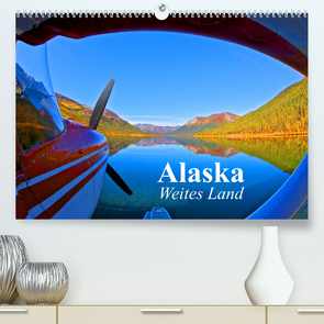 Alaska – Weites Land (Premium, hochwertiger DIN A2 Wandkalender 2023, Kunstdruck in Hochglanz) von Stanzer,  Elisabeth