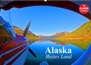 Alaska – Weites Land (Wandkalender 2022 DIN A2 quer) von Stanzer,  Elisabeth