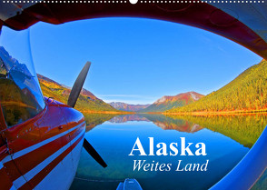 Alaska – Weites Land (Wandkalender 2022 DIN A2 quer) von Stanzer,  Elisabeth