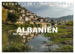 Albanien – Der Süden (Tischkalender 2024 DIN A5 quer), CALVENDO Monatskalender von Schickert,  Peter