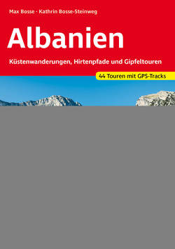 Albanien (E-Book) von Bosse,  Max, Bosse-Steinweg,  Kathrin