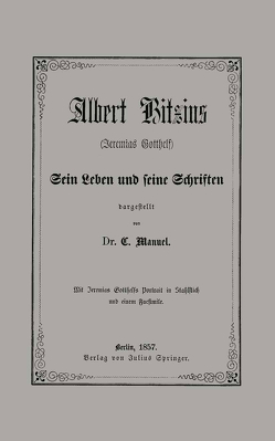 Albert Bitzius von Haake,  H., Manuel,  C.