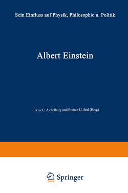 Albert Einstein von Aichelburg,  Peter C., Bergmann,  Peter Gabriel