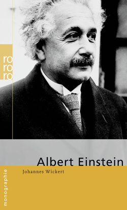 Albert Einstein von Wickert,  Johannes