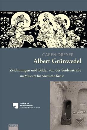 Albert Grünwedel von Dreyer,  Caren