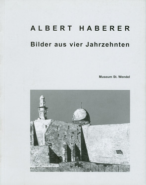 Albert Haberer – Bilder aus vier Jahreszeiten von Hanus,  Katja, Lagerwaard,  Cornelieke, Maass-Spielmann,  Brigitte