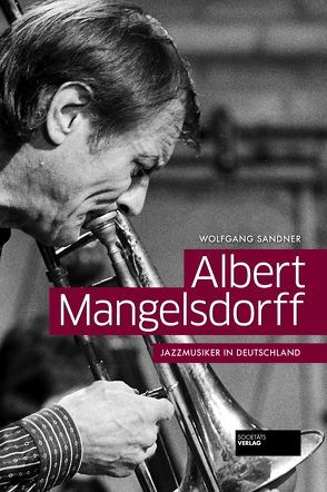 Albert Mangelsdorff von Sandner,  Wolfgang