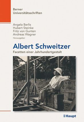 Albert Schweitzer von Berlis,  Angela, Steinke,  Hubert, von Gunten,  Fritz, Wagner,  Andreas