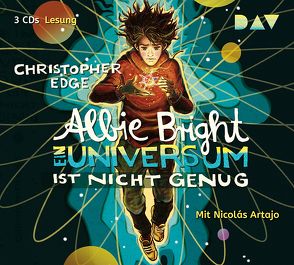 Albie Bright. Ein Universum ist nicht genug von Artajo,  Nicolás, Dulleck,  Nina, Edge,  Christopher, Freund,  Wieland