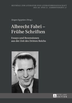 Albrecht Fabri – Frühe Schriften von Egyptien,  Jürgen