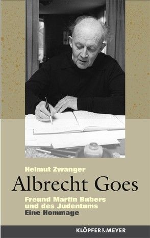 Albrecht Goes von Zwanger,  Helmut