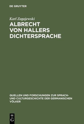 Albrecht von Hallers Dichtersprache von Zagajewski,  Karl