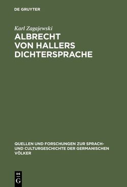 Albrecht von Hallers Dichtersprache von Zagajewski,  Karl