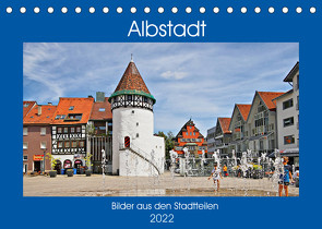 Albstadt – Bilder der Stadtteile (Tischkalender 2022 DIN A5 quer) von Geiger,  Günther