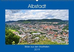 Albstadt – Bilder der Stadtteile (Wandkalender 2019 DIN A2 quer) von Geiger,  Günther