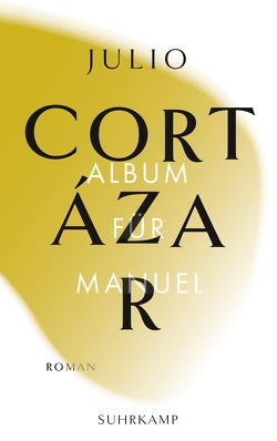 Album für Manuel von Cortázar,  Julio