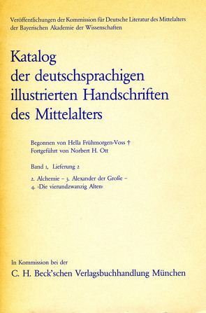 Alchemie. Alexander der Große. ‚Die vierundzwanzig Alten‘ von Frühmorgen-Voss,  Hella, Ott,  Norbert H.