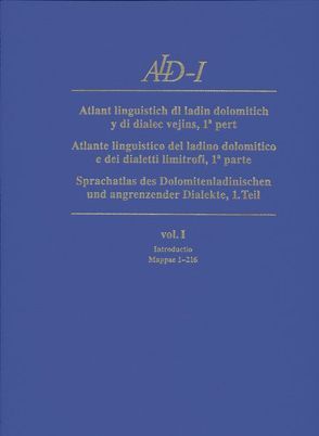 ALD-I Sprachatlas des Dolomitenladinischen und angrenzender Dialekte von Goebl,  Hans