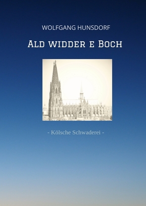 Ald widder e Boch von Hunsdorf,  Richard, Hunsdorf,  Wolfgang