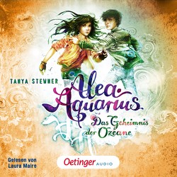 Alea Aquarius 3 Teil 2. Das Geheimnis der Ozeane von Aquarius,  Alea, Carls,  Claudia, Frommelt,  Guido, Maire,  Laura, Stewner,  Tanya