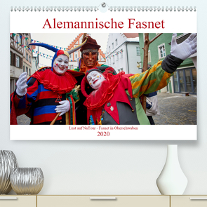 Alemannische Fasnet – Lust auf NaTour (Premium, hochwertiger DIN A2 Wandkalender 2020, Kunstdruck in Hochglanz) von Riedmiller,  Andreas