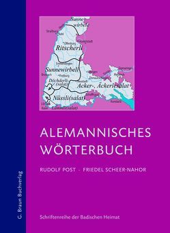 Alemannisches Wörterbuch von Post,  Rudolf, Scheer-Nahor,  Friedel
