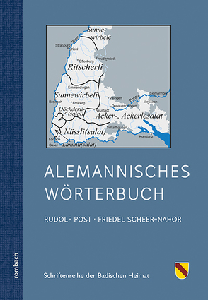 ALEMANNISCHES WÖRTERBUCH von Badische Heimat e.V., Muettersproch-Gsellschaft e.V., Post,  Rudolf, Scheer-Nahor,  Friedel
