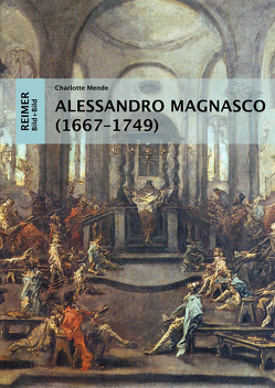 Alessandro Magnasco (1667-1749) von Mende,  Charlotte