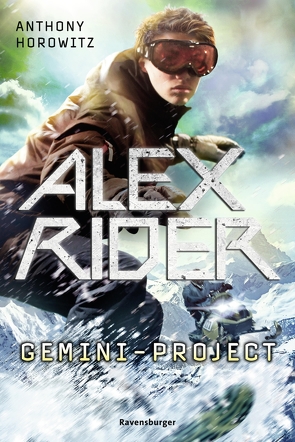 Alex Rider 2: Gemini-Project von Gittinger,  Antoinette, Horowitz,  Anthony