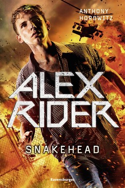 Alex Rider 7: Snakehead von Horowitz,  Anthony, Schmitz,  Werner