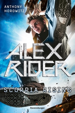 Alex Rider 9: Scorpia Rising von Horowitz,  Anthony, Ströle,  Wolfram