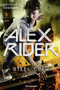 Alex Rider, Band 10: Steel Claw von Horowitz,  Anthony, Ströle,  Wolfram