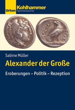 Alexander der Große von Müller,  Sabine