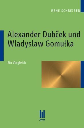 Alexander Dubcek und Wladyslaw Gomulka von Schreiber,  René