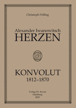 Alexander Herzen – Konvolut von Frilling,  Christoph