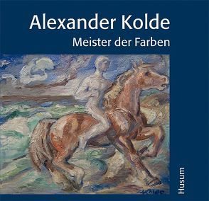 Alexander Kolde von Kolde,  Berta A, Kolde,  Katharina