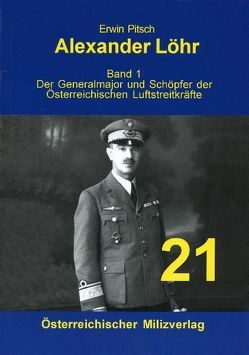 Alexander Löhr von Pitsch,  Erwin