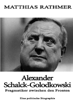 Alexander Schalck-Golodkowski von Rathmer,  Matthias