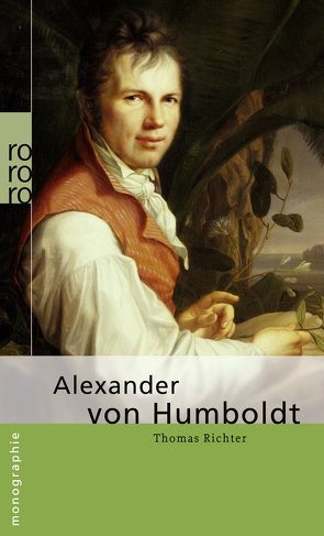 Alexander von Humboldt von Richter,  Thomas